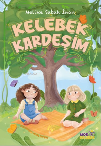 Kelebek Kardeşim - Kitapiks.com