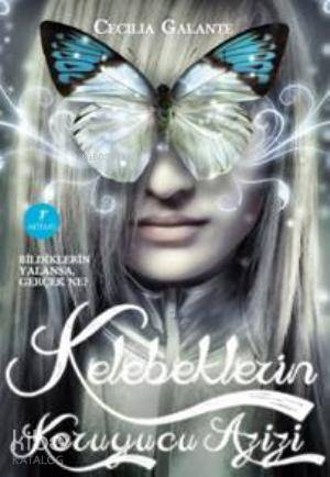 Kelebeklerin Koruyucu Azizi - Kitapiks.com