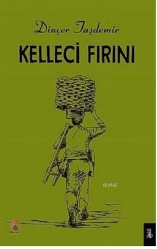 Kelleci Fırını - Kitapiks.com