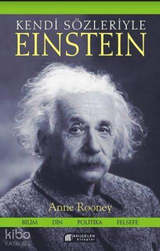 Kendi Sözleriyle Einstein - Kitapiks.com