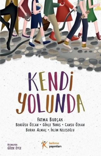 Kendi Yolunda - Kitapiks.com