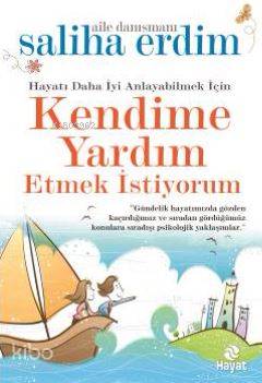 Kendime Yardım Etmek İstiyorum - Kitapiks.com