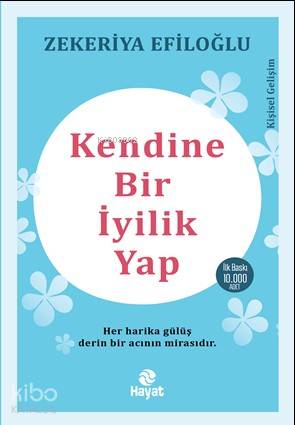 Kendine Bir İyilik Yap - Kitapiks.com