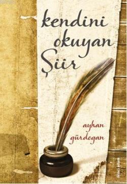Kendini Okuyan Şiir - Kitapiks.com