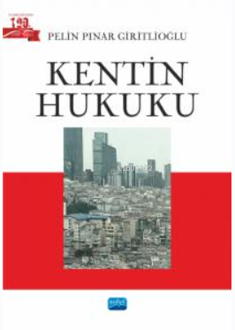 Kentin Hukuku - Kitapiks.com