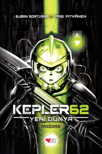 Kepler62: Yeni Dünya - Mağara - Kitapiks.com
