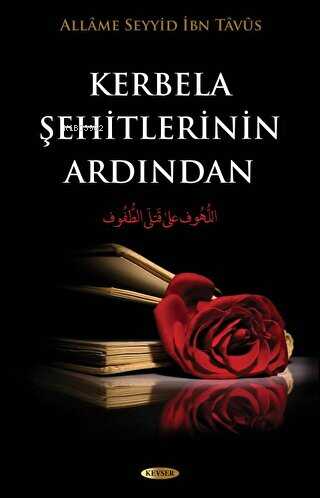Kerbela Şehitlerinin Ardından - Kitapiks.com
