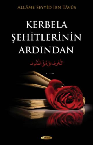Kerbela Şehitlerinin Ardından - Kitapiks.com