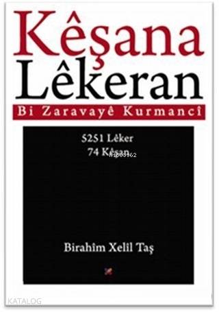 Keşana Lekeran - Kitapiks.com