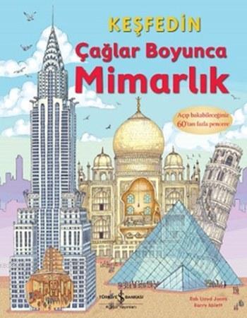 Keşfedin - Çağlar Boyunca Mimarlık (Ciltli) - Kitapiks.com
