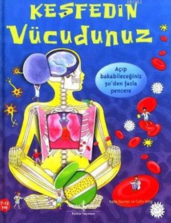Keşfedin - Vücudunuz; Açıp Bakabileceğiniz 50'den Fazla Pencere - Kita