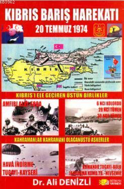 Kıbrıs Barış Harekatı - 20 Temmuz 1974 - Kitapiks.com