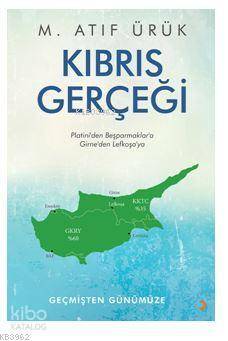 Kıbrıs Gerçeği; Platini'den Beşparmaklar'a Girne'den Lefkoşa'ya - Kita