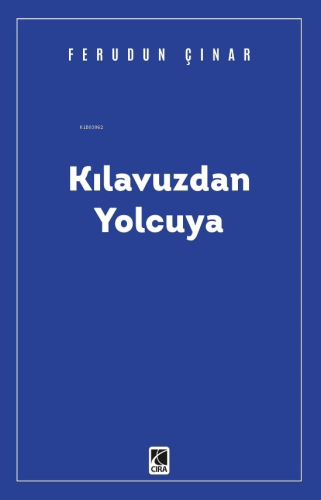 Kılavuzdan Yolcuya - Kitapiks.com