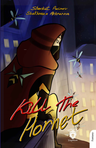 Kill The Hornet - Kitapiks.com