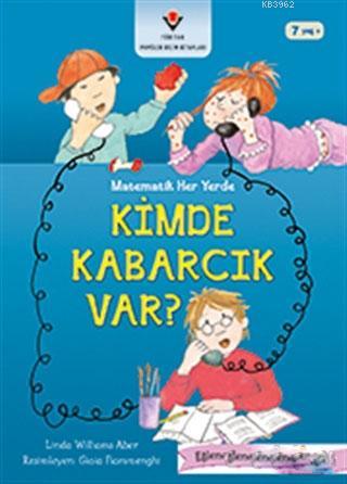 Kimde Kabarcık Var? - Matematik Her Yerde - Kitapiks.com