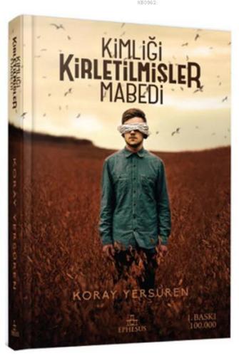 Kimliği Kirletilmişler Mabedi (Ciltli) - Kitapiks.com