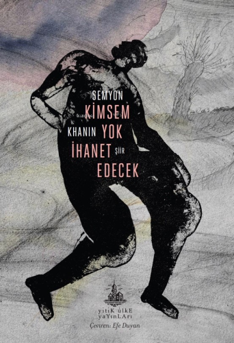 Kimsem Yok İhanet Edecek - Kitapiks.com