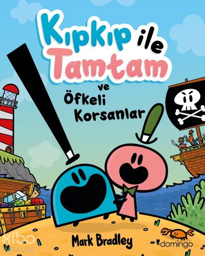 Kıpkıp İle Tamtam ve Öfkeli İnsanlar