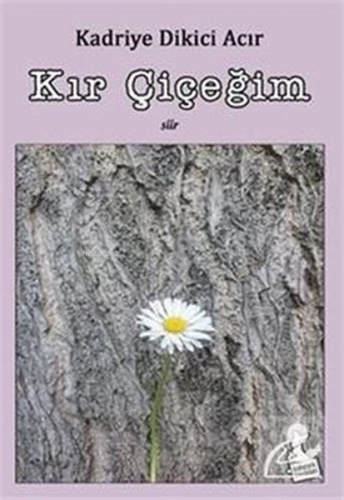 Kır Çiçeğim - Kitapiks.com