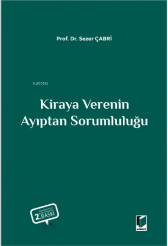 Kiraya Verenin Ayıptan Sorumluluğu - Kitapiks.com