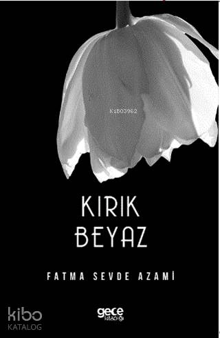 Kırık Beyaz - Kitapiks.com
