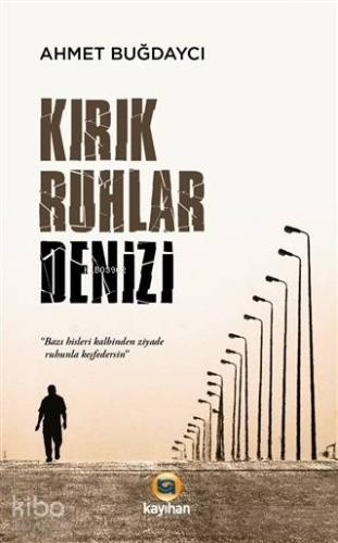 Kırık Ruhlar Denizi - Kitapiks.com