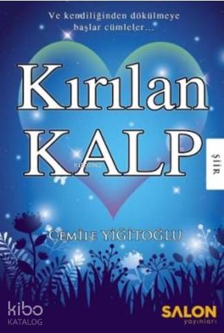 Kırılan Kalp - Kitapiks.com