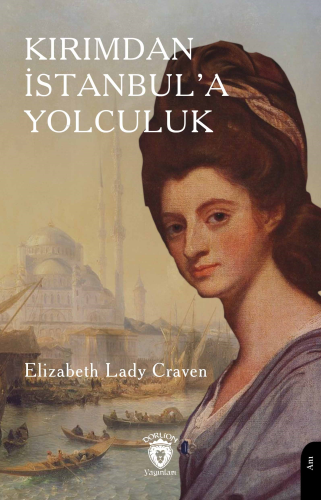 Kırımdan İstanbul’a Yolculuk - Kitapiks.com