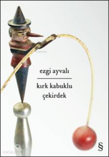 Kırk Kabuklu Çekirdek - Kitapiks.com
