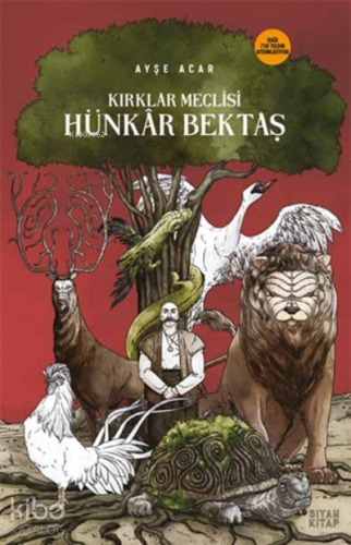 Kırklar Meclisi: Hünkar Bektaş - Kitapiks.com