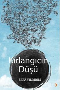 Kırlangıcın Düşü - Kitapiks.com