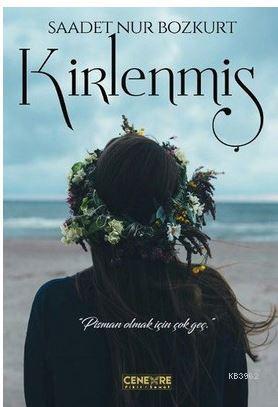 Kirlenmiş - Kitapiks.com