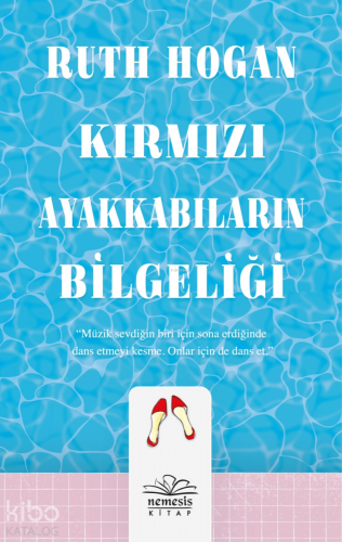 Kırmızı Ayakkabıların Bilgeliği - Kitapiks.com