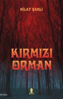 Kırmızı Orman - Kitapiks.com