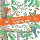 Kırsal Bölgeler - Doğanın Görkemli Gösterisi - Kitapiks.com