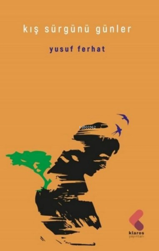 Kış Sürgünü Günler - Kitapiks.com