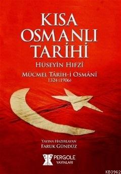 Kısa Osmanlı Tarihi - Kitapiks.com