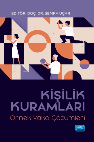 Kişilik Kuramları - Örnek Vaka Çözümleri - Kitapiks.com