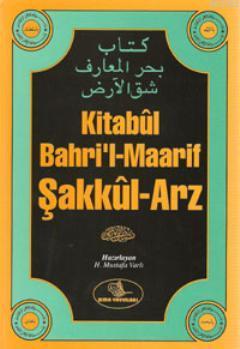 Kitabûl Bahri'l-Maarif Şakkûl-Arz - Kitapiks.com