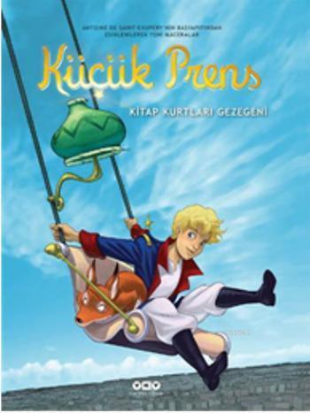 Kitap Kurtları Gezegeni; Küçük Prens 11 - Kitapiks.com