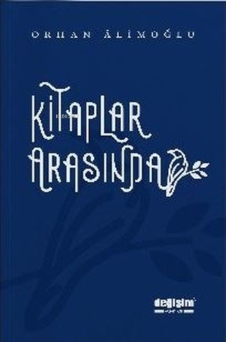 Kitaplar Arasında - Kitapiks.com
