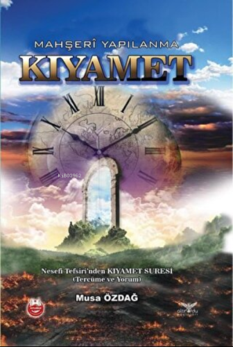 Kıyamet - Mahşeri Yapılanma - Kitapiks.com