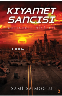 Kıyamet Sancısı - Kitapiks.com