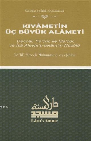 Kıyametin Üç Büyük Alameti - Kitapiks.com