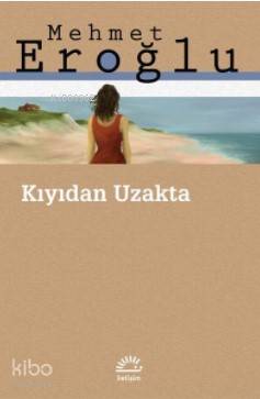 Kıyıdan Uzakta - Kitapiks.com