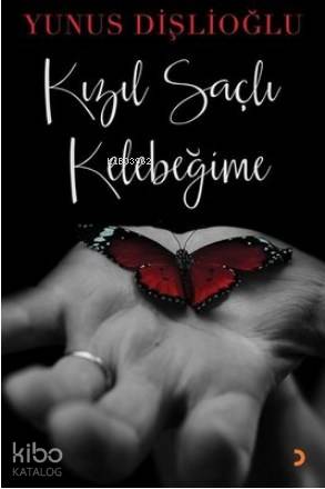 Kızıl Saçlı Kelebeğime - Kitapiks.com