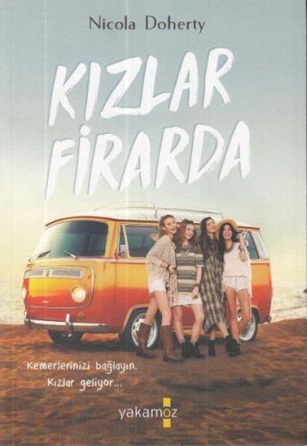 Kızlar Firarda - Kitapiks.com