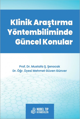 Klinik Araştırma Yöntem Biliminde Güncel Konular - Kitapiks.com