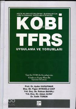 KOBİ-TFRS Uygulama ve Yorumları - Kitapiks.com